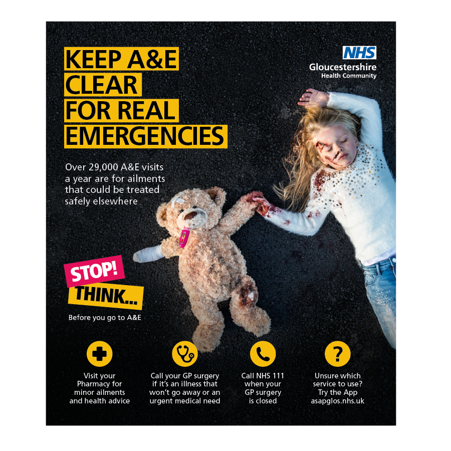 Keep A&E clear for real emergencies - NHS Gloucestershire health community